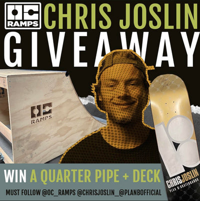 Chris Joslin's Quarter Pipe Giveaway with Plan B Skate Deck