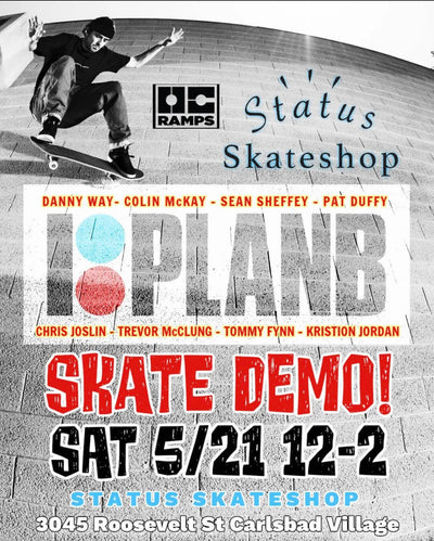 PlanB Skate Demo with OC Ramps