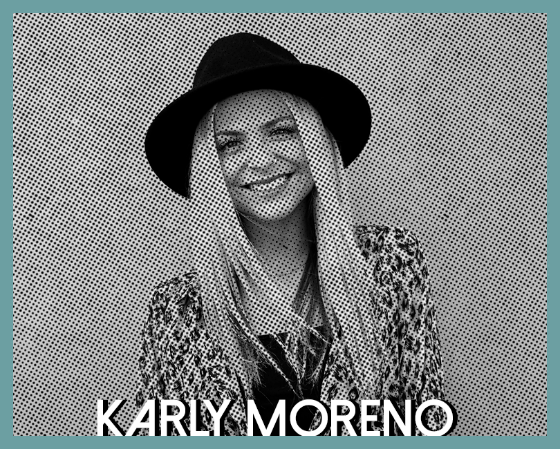 Meet Karly Moreno
